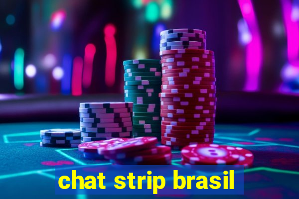 chat strip brasil