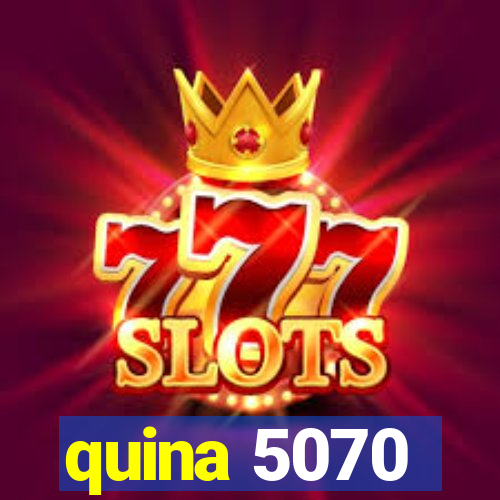 quina 5070