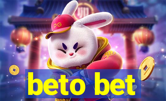 beto bet