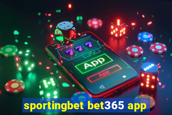 sportingbet bet365 app