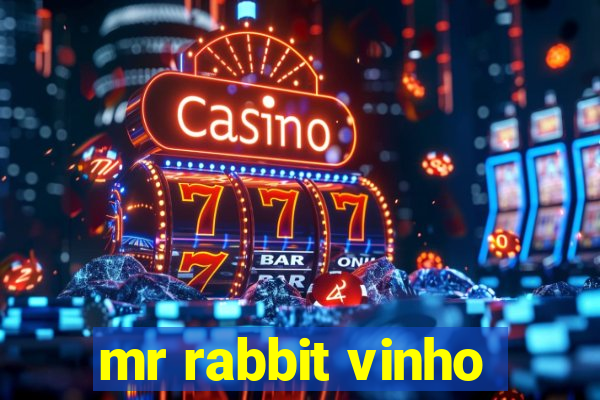 mr rabbit vinho