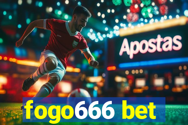 fogo666 bet