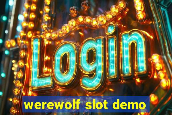 werewolf slot demo