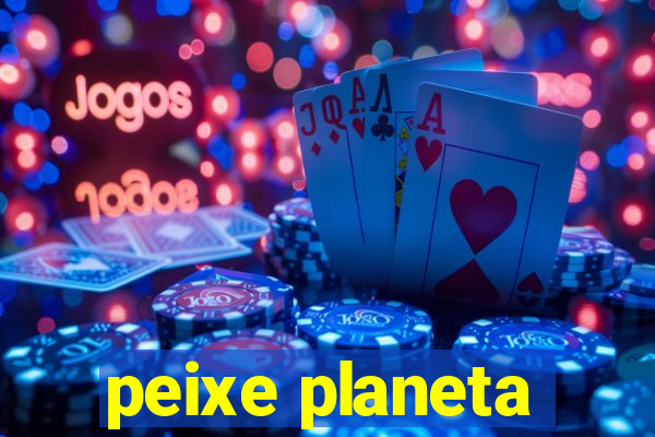 peixe planeta