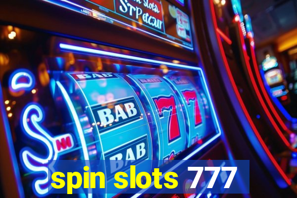 spin slots 777