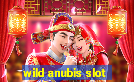 wild anubis slot