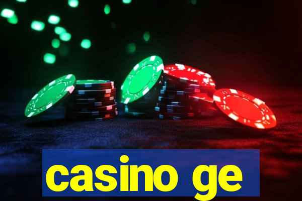 casino ge