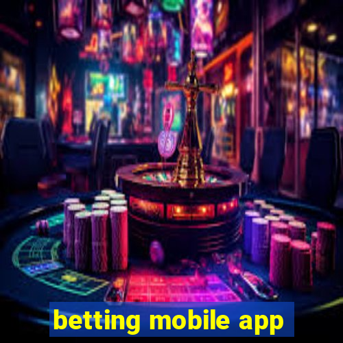 betting mobile app