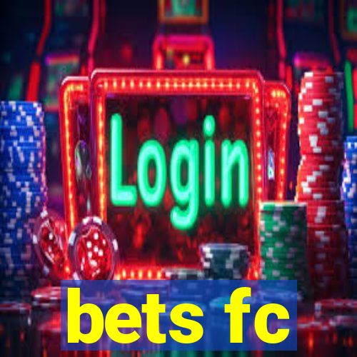 bets fc