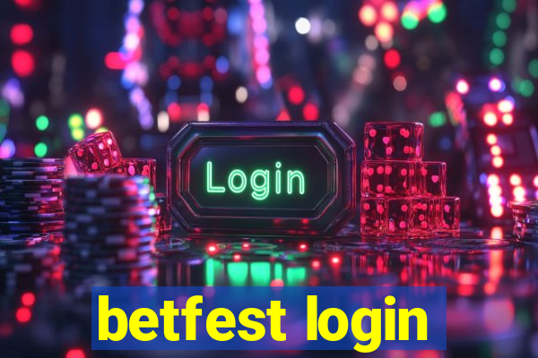 betfest login