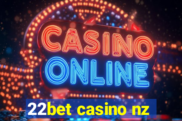 22bet casino nz