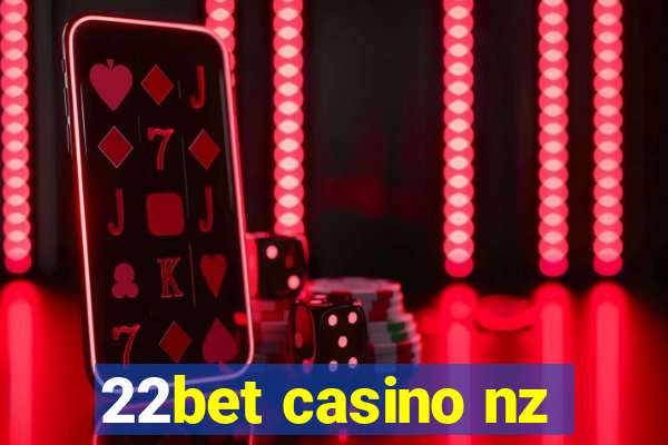 22bet casino nz