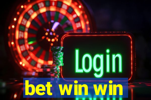 bet win win