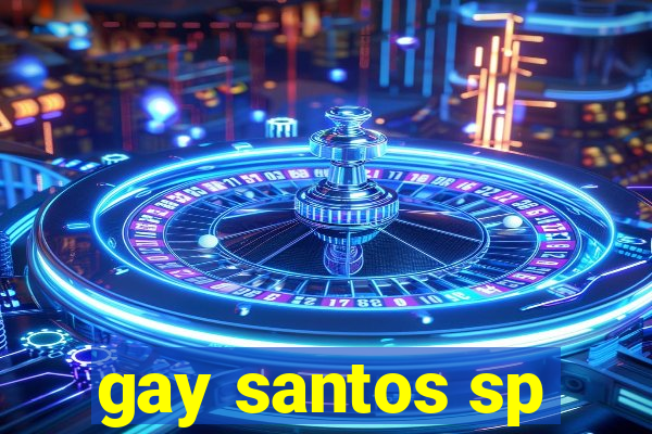 gay santos sp