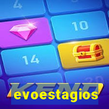 evoestagios