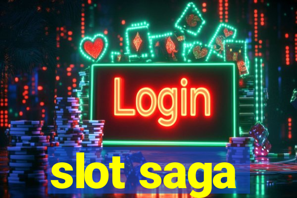 slot saga