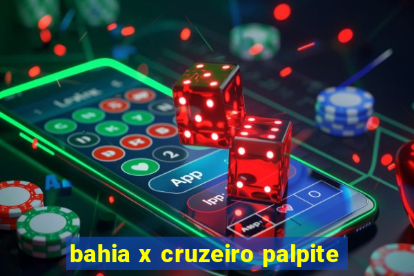 bahia x cruzeiro palpite