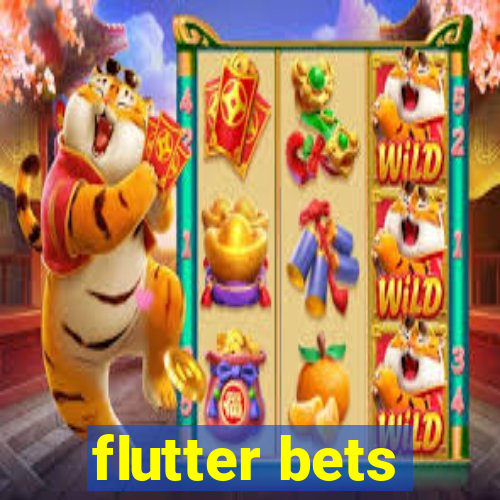 flutter bets