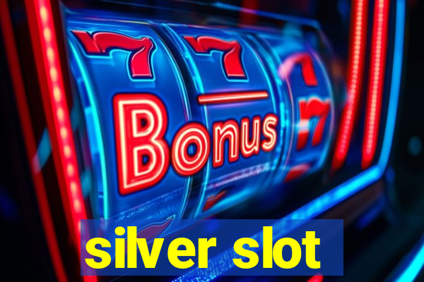 silver slot