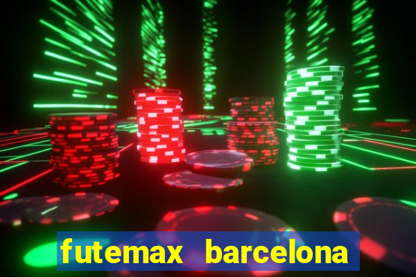 futemax barcelona ao vivo