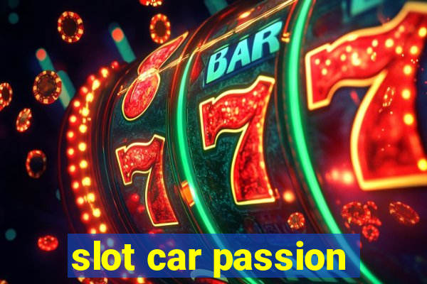 slot car passion