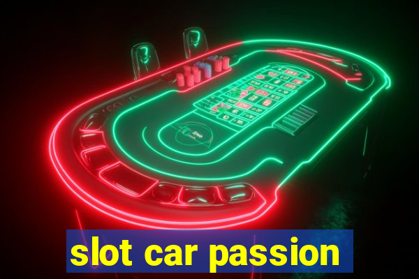 slot car passion