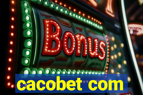 cacobet com