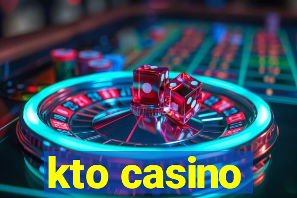 kto casino