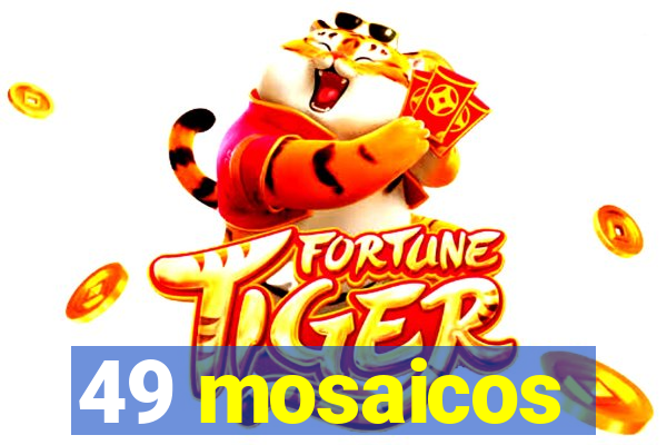 49 mosaicos