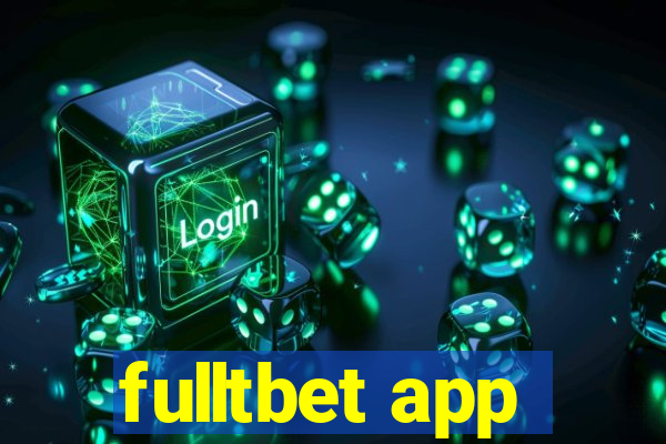 fulltbet app