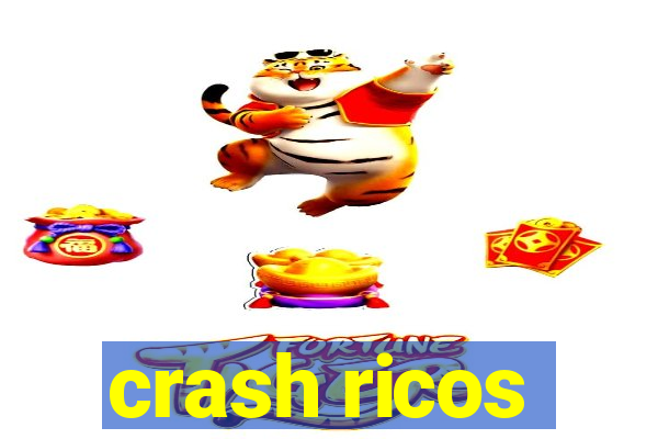 crash ricos