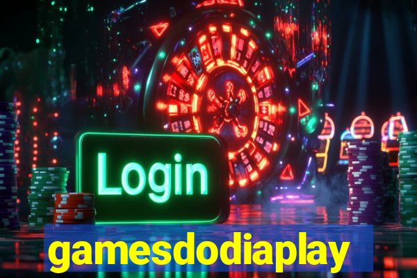 gamesdodiaplay