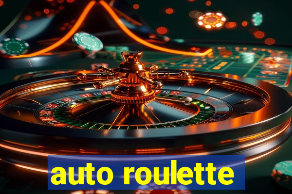 auto roulette