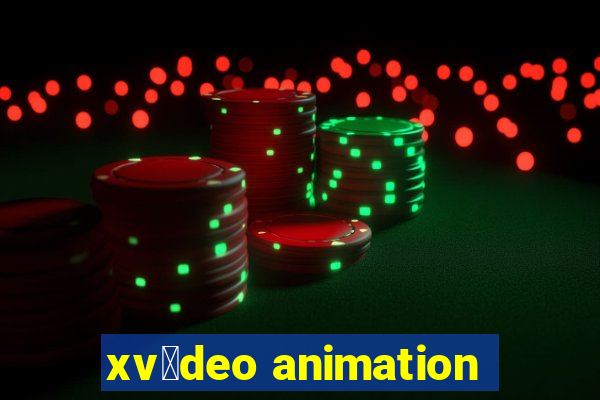 xv铆deo animation