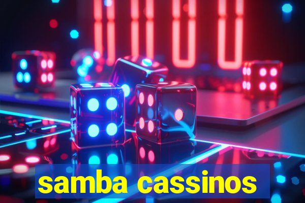 samba cassinos