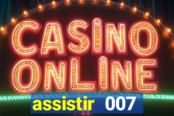 assistir 007 cassino royale dublado