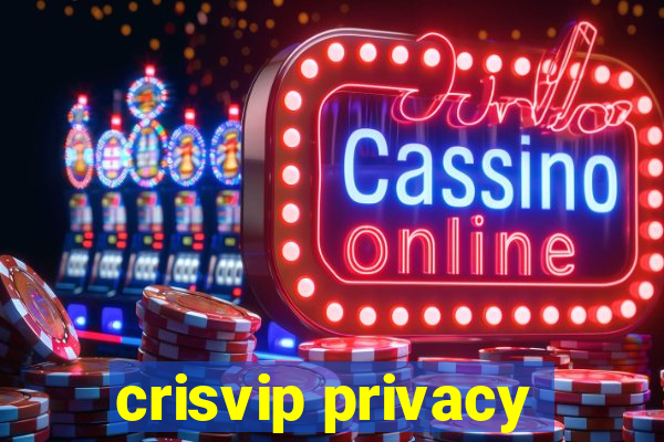 crisvip privacy