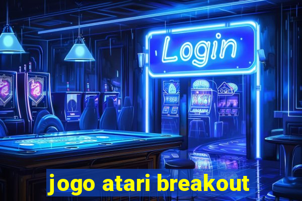 jogo atari breakout