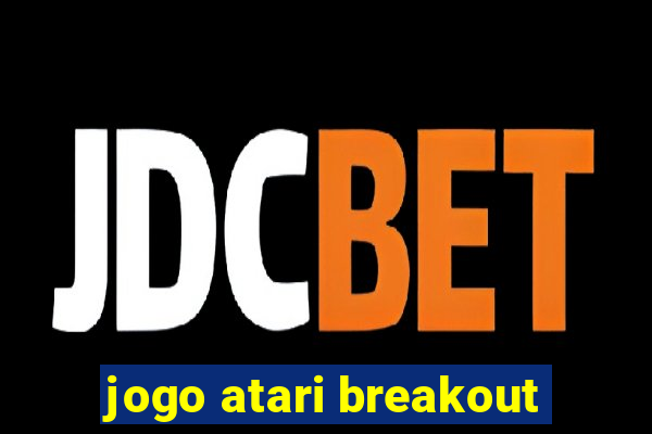 jogo atari breakout