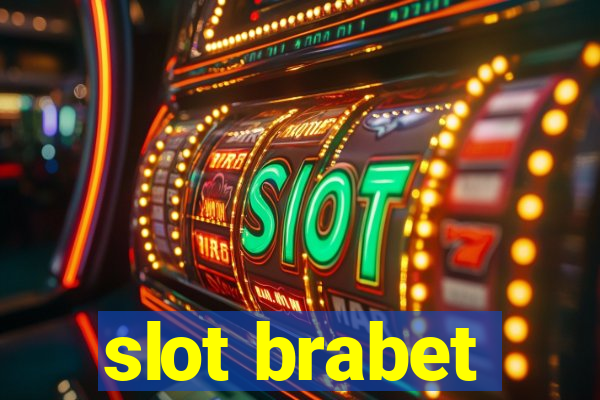 slot brabet