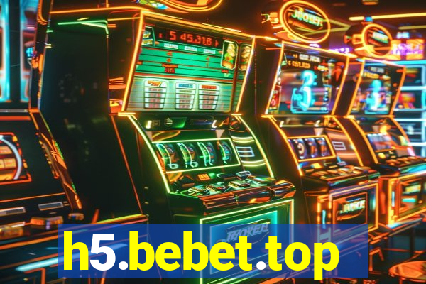 h5.bebet.top