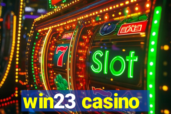 win23 casino