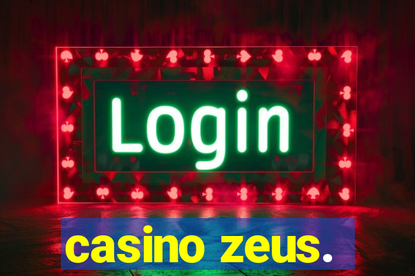 casino zeus.