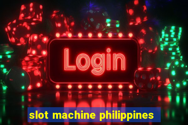 slot machine philippines