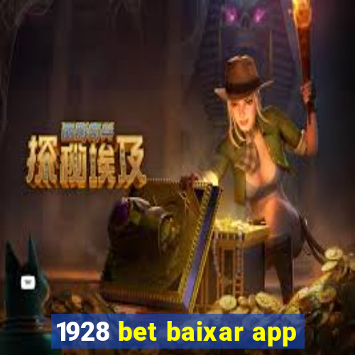 1928 bet baixar app