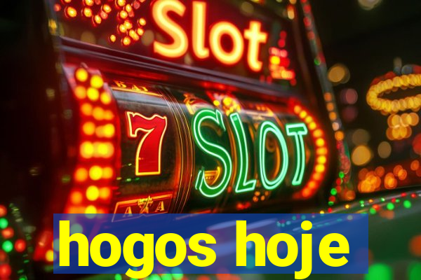 hogos hoje