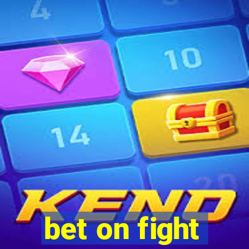 bet on fight