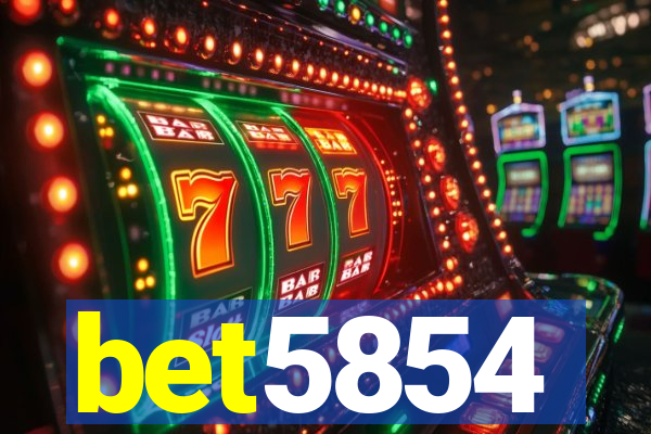 bet5854