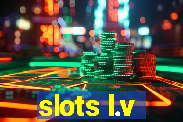 slots l.v