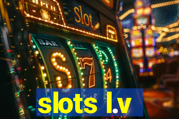 slots l.v